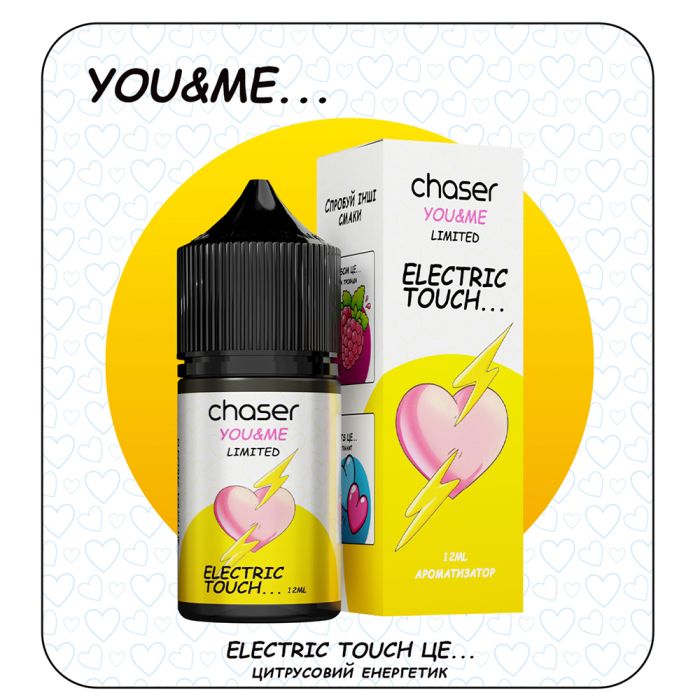 Chaser YOU ME Electric Touch, 30 мл